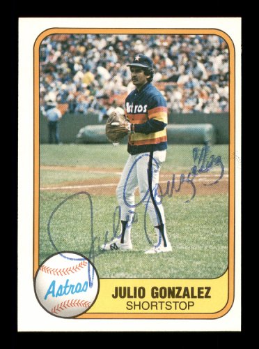 Julio Gonzalez Autographed 1981 Fleer Card #73 Houston Astros #166512