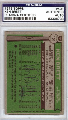 Ken Brett Autographed 1976 Topps Card #401 Pittsburgh Pirates PSA/DNA