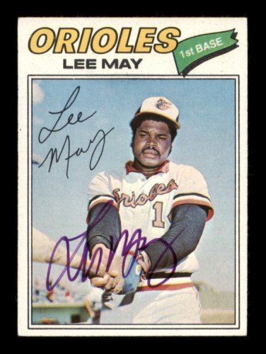 Lee May Autographed 1977 Topps Card #380 Baltimore Orioles #205144