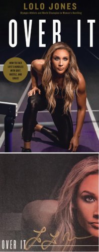 Lolo Jones Autographed Signed 2021 Over It: How to Face Life's Hurdles with Grit, Hustle, and Grace Hardcover Bookplated Edition (Team USA) 