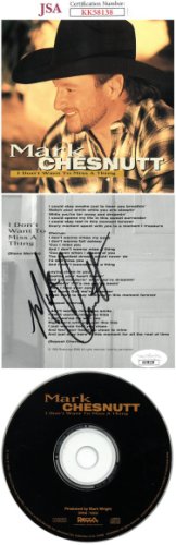 Mark Chesnutt Autographed Signed 1999 I Don't Want To Miss A Thing Album Inside Cover w/ CD & Case- JSA #KK58138 