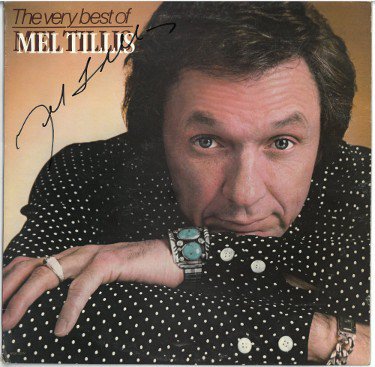 Mel Tillis Autographed Signed 1981 The Very Best of Mel Tillis Album Cover/LP/Vinyl Record- JSA #GG08438 