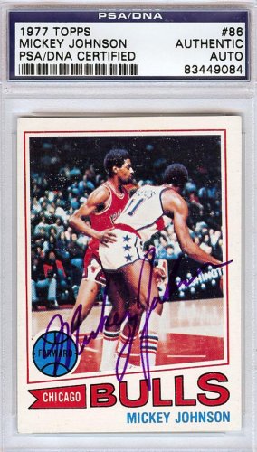 Mickey Johnson Autographed 1977 Topps Card #86 Chicago Bulls PSA/DNA
