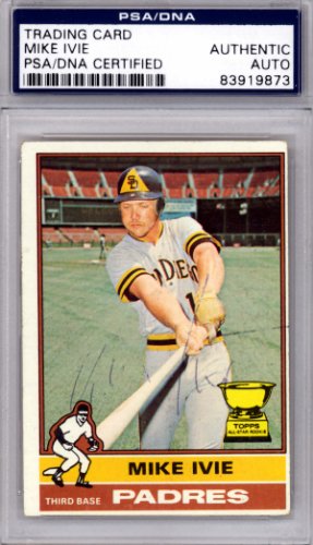 Mike Ivie Autographed 1976 Topps Card #134 San Diego Padres PSA/DNA