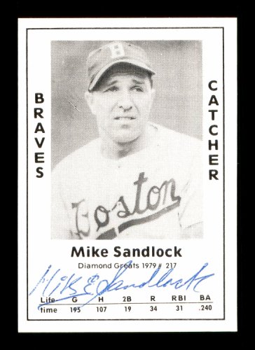 Mike Sandlock Autographed Signed 1979 Diamond Greats Card #217 Boston Braves #171970 