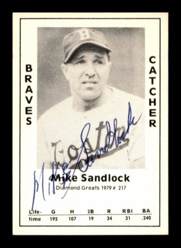 Mike Sandlock Autographed Signed 1979 Diamond Greats Card #217 Boston Braves #188827 