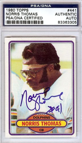 Norris Thomas Autographed 1980 Topps Card #441 Miami Dolphins PSA/DNA