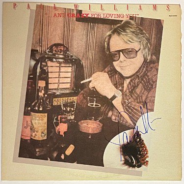 Paul Williams Autographed Signed 1981 And Crazy For Loving You LP Album Cover Only (Firstline Records) 