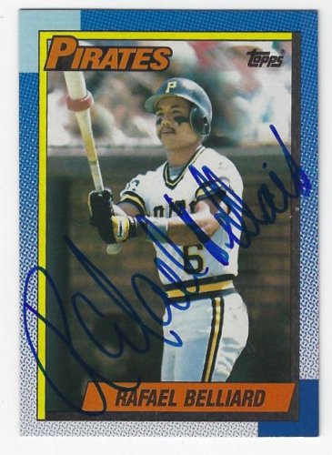 Rafael Belliard Autographed Signed Pittsburgh Pirates 1990 Topps Card - Autographs