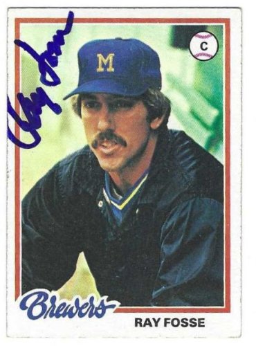 Ray Fosse Autographed Signed Milwaukee Brewers 1978 Topps Card - Autographs