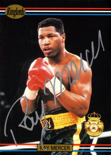 Ray Mercer Signed 1991 Ringlords Boxing Trading Card #13