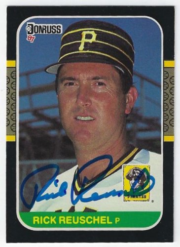Rick Reuschel Autographed Signed Pittsburgh Pirates 1987 Donruss Card - Autographs