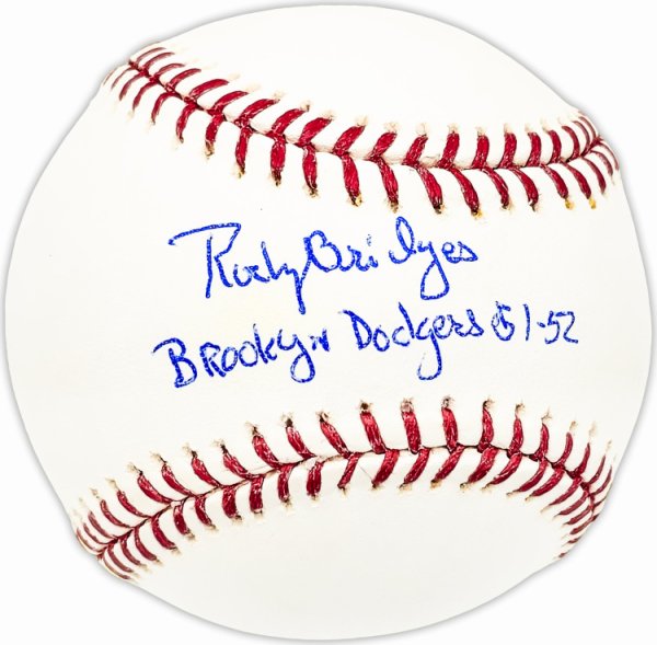 Rocky Bridges Autographed Signed Official MLB Baseball Brooklyn Dodgers "Brooklyn Dodgers 51-52" Beckett Beckett Qr #Bm25208 