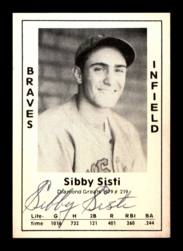 Sibby Sisti Autographed Signed 1979 Diamond Greats Card #219 Boston Braves #188829 