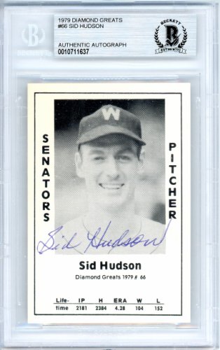 Sid Hudson Autographed Signed 1979 Diamond Greats Card #66 Washington Senators Beckett Beckett 