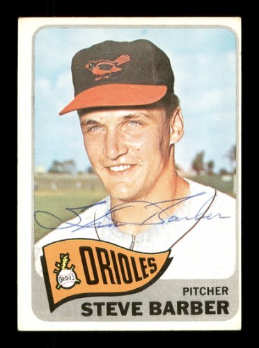 Steve Barber Autographed 1965 Topps Card #113 Baltimore Orioles #170416