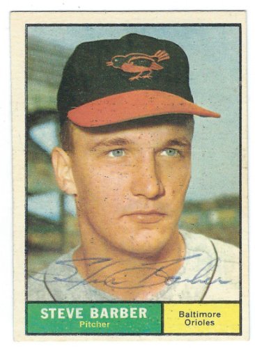 Steve Barber Autographed Signed 1961 Topps Card - Autographs