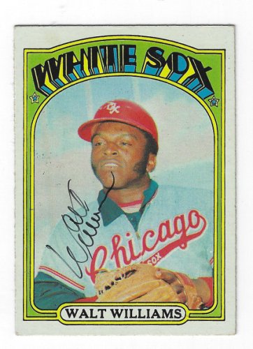 Walt Williams Autographed Signed Chicago White Sox 1972 Topps Card - Autographs