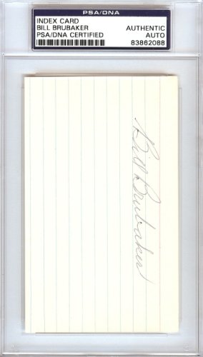 William "Bill" Brubaker Autographed Signed 3X5 Index Card Boston Braves, Pittsburgh Pirates PSA/DNA 